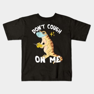 Funny Don't Cough On Me Lizard Reptile Meme Kids T-Shirt
